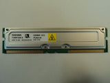 Toshiba RAM Memory Module 128MB PC800-45 RDRAM RIMM 184-Pin RAMBUS THMR1E8E-8 -- New