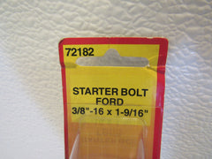 Start Starter Bolt Ford 3/8-in-16 x 1-9/16-in 72182 -- New