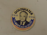 Custom Made Political Pin 3 1/2in x 1/8in Election Goldwater Vintage Metal -- Used