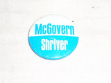 Custom Made Political Pin 1 1/8in White/Blue Election McGovern Shriver Vintage -- Used