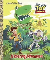 Little Golden Book: A Roaring Adventure (Disney/Pixar Toy Story) by Kristen L. D