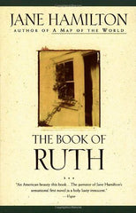 The Book of Ruth by Jane Hamilton (1989, Paperback) -- Used
