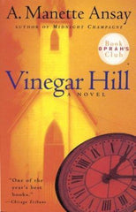 Vinegar Hill by A. Manette Ansay (1998, Paperback) -- Used