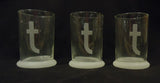 Set of 3 Glasses with Letter t  5in x 3 1/2in x 3 1/2in Glass -- Used