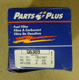 Parts Plus G6389 Fuel Filter 6 1/2in x 2 1/4in x 2 1/4Metal  -- New