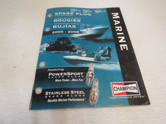 Champion Spark Plug Application Catalog 2005-2006 Marine Automotive 1064 -- Used