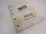 Wix Filters 2010 Application Catalog Passenger Cars and Trucks Automotive 99400 -- Used