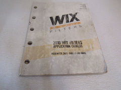 Wix Filters 2010 Application Catalog Passenger Cars and Trucks Automotive 99400 -- Used